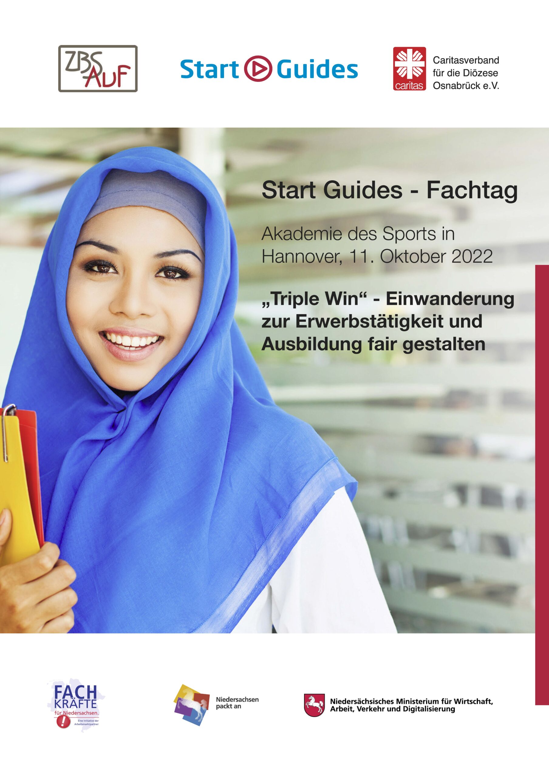 +++ „Start Gui­des“ – Fach­tag: „Trip­le Win“ – Ein­wan­de­rung zur Erwerbs­tä­tig­keit und Aus­bil­dung fair gestalten +++